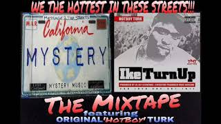 WE THE HOTTEST IN THESE STREETS - Turk - Ike Turn Up