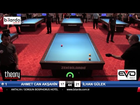 AHMET CAN AKŞAHİN & İLHAN GÜLEK Bilardo Maçı - 2018 ERKEKLER 2.ETAP-2.Ön Ön Eleme