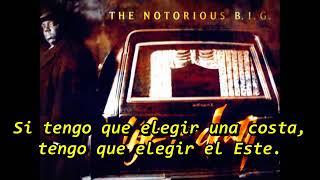 The Notorious B.I.G - Going Back To Cali (Subtitulado en español)