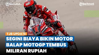 FANTASTIS! Segini Biaya Bikin Motor Balap MotoGP, Tembus hingga Ratusan Miliaran Rupiah