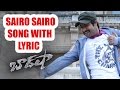 Baadshah Movie Song With Lyrics - Sairo Sairo Song - Jr Ntr, Kajal Agarwal