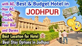 Jodhpur Hotels | Best & Budget Hotel in Jodhpur near Railway Station | Best Stay