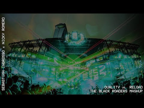 Ingrosso x Nicky Romero - Duality vs. Reload (The Black Roaders Mashup)