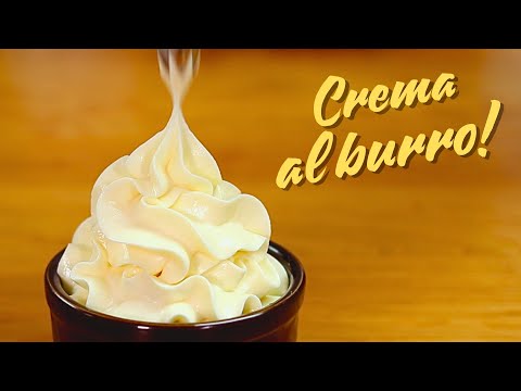 CREMA AL BURRO: 2 Ricette per decorare stuccare e farcire torte e dolci