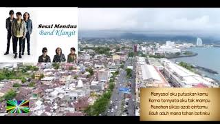 Download lagu KLANGIT -  SESAL MENDUA - Lirik Lagu mp3