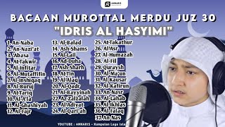 Download lagu FULL 30 JUS ALQURAN - IDRIS AL HASYIMI | Link Download Di Deskripsi mp3
