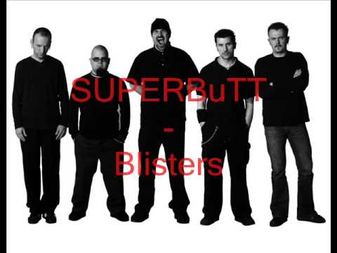 Superbutt - Blisters