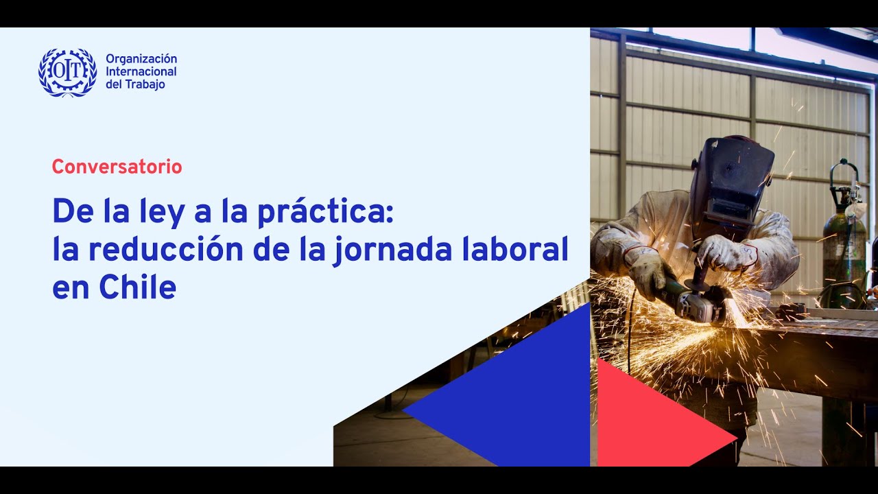 De la ley a la práctica: la reducción de la jornada laboral en Chile