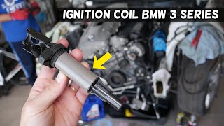 IGNITION COIL REPLACEMENT BMW 316i 318i 320i 323i 325i 328i 330i 335i