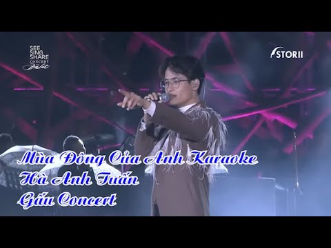Mùa Đông Của Anh Karaoke - Hà Anh Tuấn | Gấu Concert