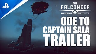 PlayStation The Falconeer: Warrior Edition - Ode to Captain Sala Launch Trailer | PS5, PS4 anuncio