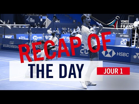 YONEX IFB - Récap jour 1