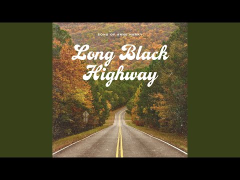 Long Black Highway