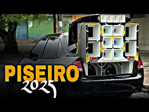 SELEÇÃO PISEIRO PAREDÃO MÚSICA ATUALIZADA 2K25]