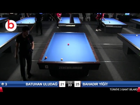 BATUHAN ULUDAĞ & BAHADIR YİĞİT Bilardo Maçı - 2018 ERKEKLER 3.ETAP-2.TUR