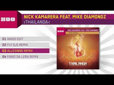 Nick Kamarera Feat. Mike Diamondz - Thailanda (Allexinno Remix)