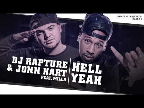 DJ Rapture ft  Jonn Hart & Milla   Hell Yeah audio only