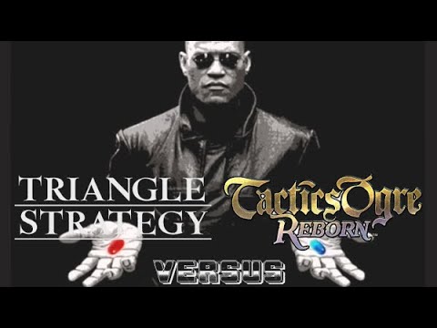 Tactics Ogre vs. Triangle Strategy: A Retro Modern vs. A Modern Retro | Tactical Versus