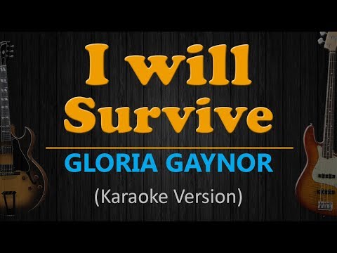 I WILL SURVIVE - Gloria Gaynor (HD Karaoke)