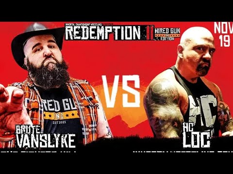 Brute VanSlyke VS HC Loc - ICW