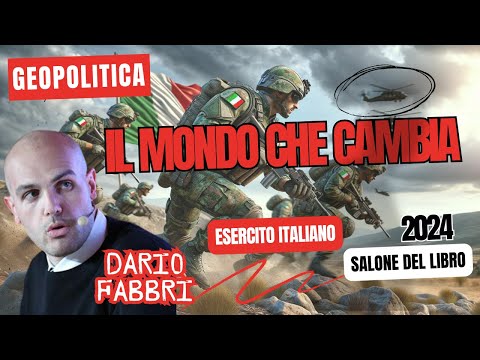 Dario Fabbri : IL MONDO CHE CAMBIA | Esercito Italiano | Salone del Libro | 10 maggio 2024
