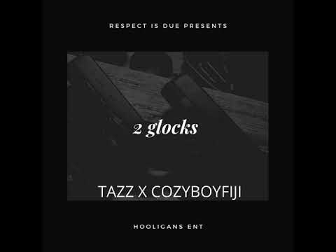 Fiji X Tazz - 2 Glocks