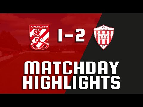 Flackwell Heath FC 1-2 New Salamis FC - Matchday Highlights