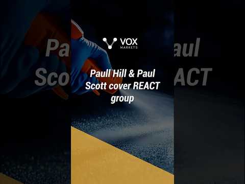 Paull Hill & Paul Scott discuss REACT group