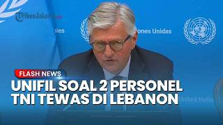 UNIFIL Buka Suara Soal 3 Prajurit TNI Gugur, 2 di Antaranya akibat Ledakan Hantam Konvoi Logistik