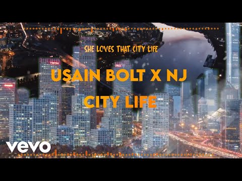 Usain Bolt - City Life (Official Lyric Video) ft. NJ