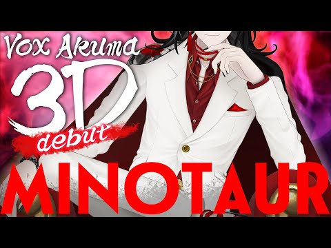 【#Vox3D お披露目】MINOTAUR 🐂 - A Film by Vox Akuma