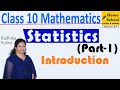 Statistics Part 1 Class 10 Introduction Mathematics NCERT CBSE