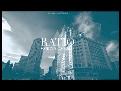 Soukin X G.Soldier - Ratio [Prod. Bladel]