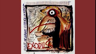 Exodus - Only Death Decides (if it was on Force of Habit)
