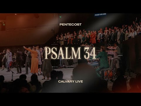 Psalm 34 | Calvary Tabernacle Live