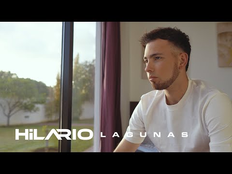 Hilario - Lagunas (Videoclip Oficial)