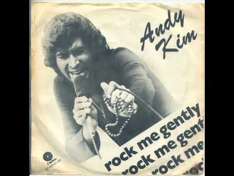 Andy Kim ,,Rock Me Gently 1974