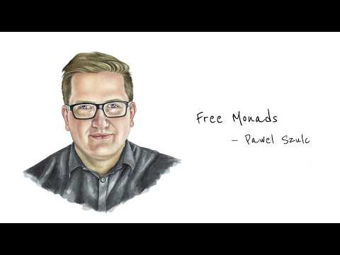 Free Monads—Paweł Szulc