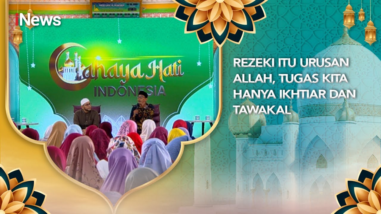 Manusia Sering Takut Miskin, Padahal Rezeki Allah Sudah Pasti | CHI (27/9)