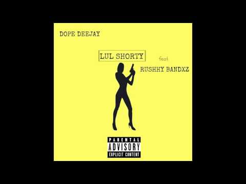 Lul Foureign - Lul Shorty (feat.) Rushhy Bandxz