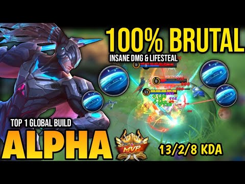 ALPHA BEST BUILD 2022 | BUILD TOP 1 GLOBAL ALPHA GAMEPLAY | MOBILE LEGENDS ✓