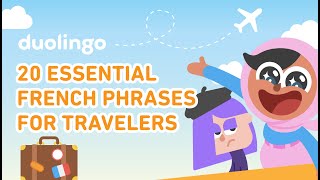 Duolingo 20 Essential French Phrases for Travelers
