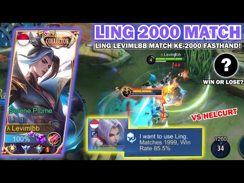 Ling Levimlbb Match Ke-2000 Musuh Auto Ketar-Ketir !! | Ling Fasthand Gameplay - Mobile Legends
