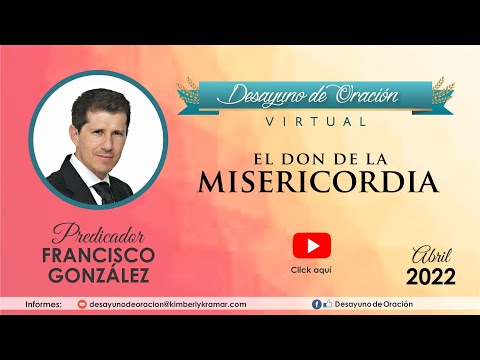 Desayuno de Oración -  El don de la Misericordia