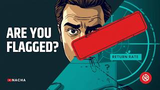 ACH Fraud Monitoring: How Banks Track Return Rates, Unauthorized Debits & Risk Signals (NACHA)