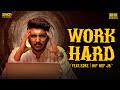 SDEE - Work Hard ft. Hiphop JB | Music Video | Saina Music Indie