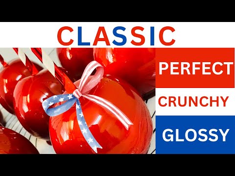 6 Tips for PERFECT Classic Red Candy Apple Recipe - 4th July Candy Apples