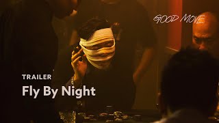 Fly By Night Trailer