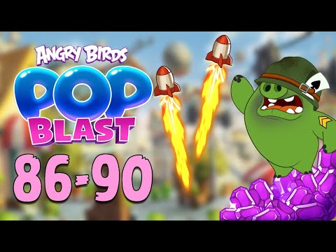 Angry Birds Pop Blast Gameplay Pt 17: Levels 86-90 - Corporal Pig Leveled Up!