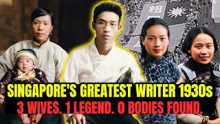 Why did Singapore's greatest writer vanish when his wife gave birth — leaving her to wait 55 years